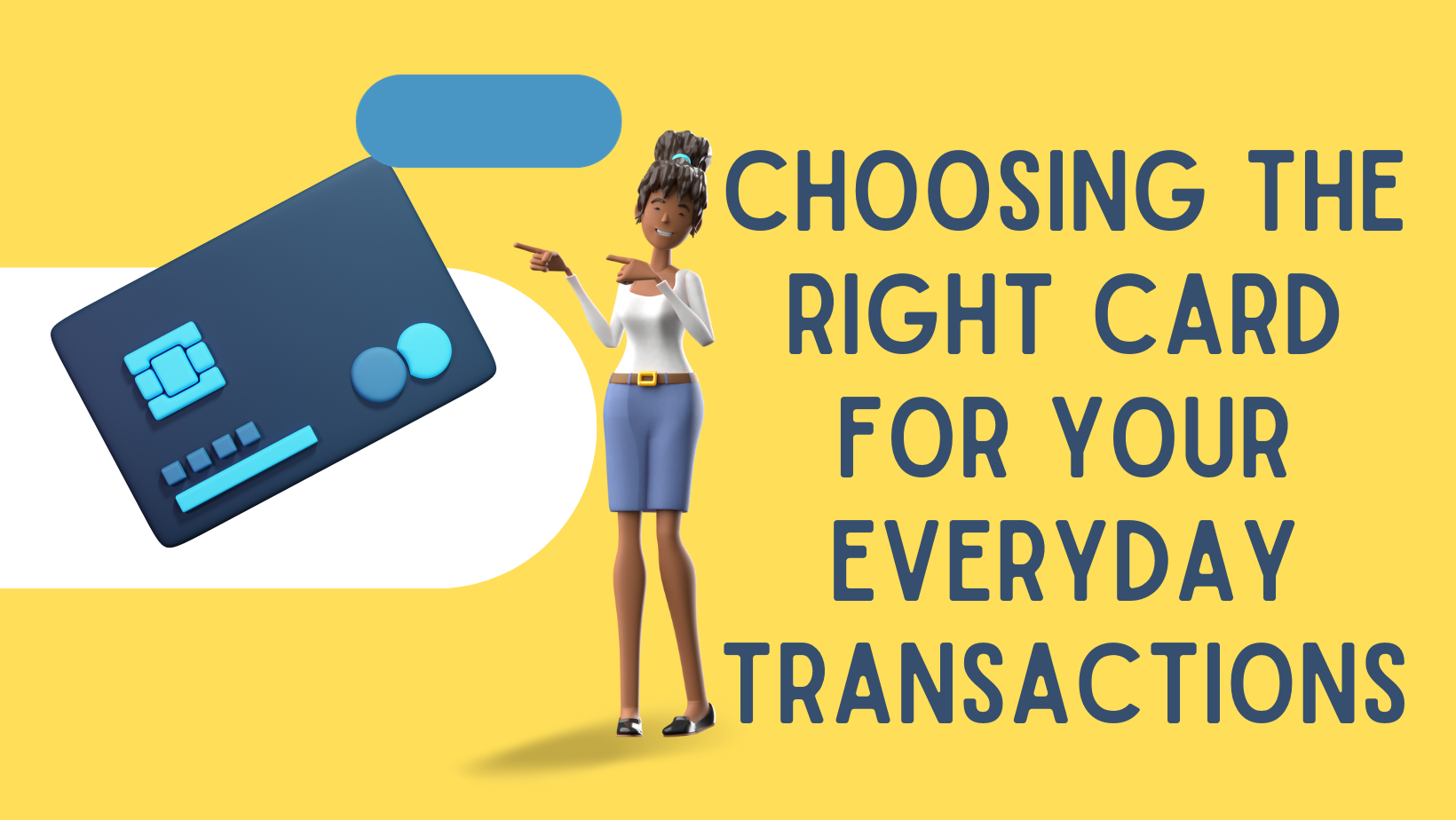 Debit Delight: Choosing the Right Card for Your Everyday Transactions